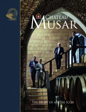 Chateau MUSAR - The Story of a Wine Icon